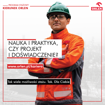 Program stażowy Kierunek ORLEN Inżynieria