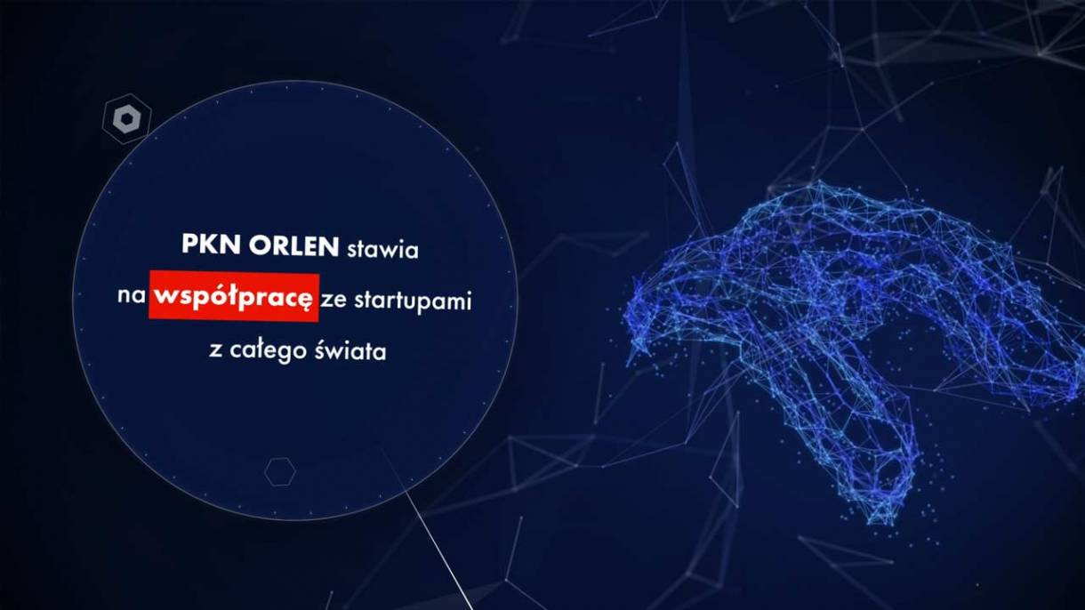 PKN ORLEN stawia na współpracę ze startupami z całego świata